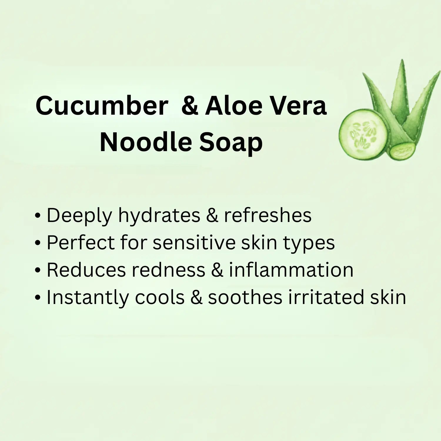 Cucumber & Aloe Vera Noodle Soap 100gm